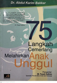 75 langkah cemerlang melahirkan anak unggul