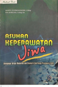 Asuhan Keperawatan Jiwa