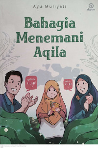 Bahagia menemani aqila