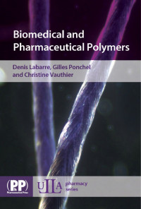 Biomedical and Pharmaceutical Polymers