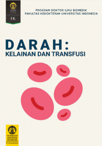 Darah : Kelainan dan Transfusi