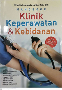 HANDBOOK KLINIK KEPERAWATAN & KEBIDANAN