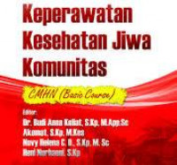 Keperawatan kesehatan jiwa komunitas cmhn (Basic course)