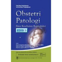 Obsetri Patologi Ilmu Kesehatan Reproduksi
