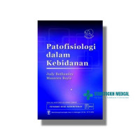 Patofisiologi dalam Kebidanan