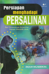 Persiapan Menghadapi Persalinan