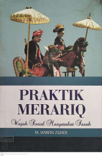 Praktik Merariq: Wajah Sosial Masyarakat Sasak