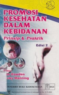 Promosi Kesehatan Dalam Kebidanan Prinsip dan Praktik