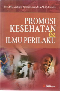 Promosi kesehatan dan ilmu perilaku