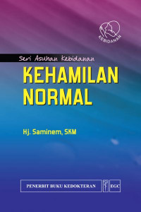 Seri Asuhan Kebidanan Kehamilan Normal