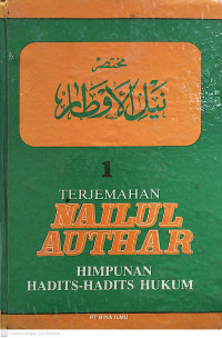 Terjemahan nailul authar: himpunan hadist-hadist hukum